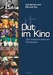 Out im Kino. Das lesbisch-schwule Filmlexikon