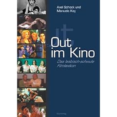 Out im Kino. Das lesbisch-schwule Filmlexikon