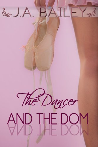 The Dancer and the Dom