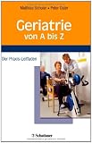 Bild zu: Geriatrie von A bis Z: Der Praxis-Leitfaden