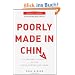 Poorly Made in China: An Insider's Account of the China Production Game