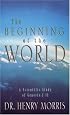 The Beginning of the World: A Scientific Study of Genesis 1-11