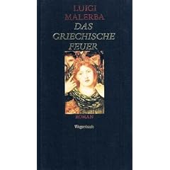 Das griechische Feuer : Roman.