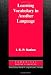 Learning Vocabulary in Another Language (Cambridge Applied Linguistics)