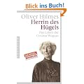 Herrin des H�gels: Das Leben der Cosima Wagner