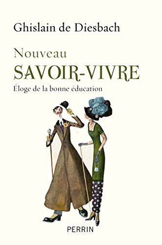 Nouveau savoir-vivre Nouveau savoir-vivre