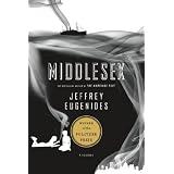 Middlesex: A Novel (Oprah's Book Club)by Jeffrey Eugenides