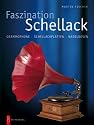 Faszination Schellack: Grammophone, Schellackplatten, Nadeldosen