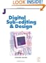 Digital Sub-Editing and Design (Focal Journalism)