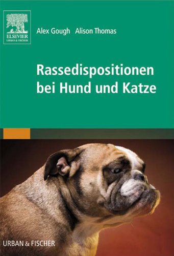 Rassedispositionen bei Hund und Katze (German Edition)