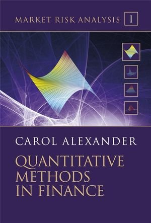 Market Risk Analysis, Quantitative Methods in Finance (The Wiley Finance Series) (Volume I)