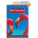 Bird Coloration, Volume 1: Mechanisms and Measurements