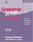 Grammar in Use Intermediate Without answers: Reference and Practice for Intermediate Students of English