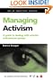 Managing Activism: A Guide to Dealing with Activists and Pressure Groups