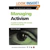 Managing Activism: A Guide to Dealing with Activists and Pressure Groups