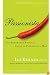 Passionista: The Empowered Woman's Guide to Pleasuring a Man
