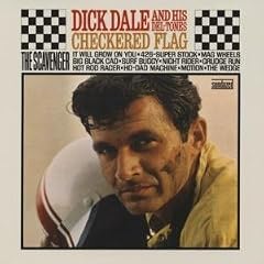 Checkered Flag by Dick Dale & the Del-Tones (Audio CD - 2007)