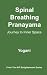 Spinal Breathing Pranayama - Journey to Inner Space