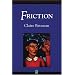 Friction