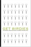 Get Birdies: The Mental Aspects of Golf