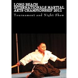 Long Beach Internationals Martial Arts Championship 2011