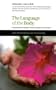 The Language of the Body