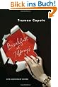 Breakfast at Tiffany's: A Short Novel and Three Stories (Vintage International)