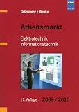 Produkt-Bild: Arbeitsmarkt Elektrotechnik Informationstechnik 2009/2010