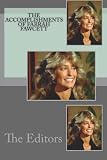 The Accomplishments of Farrah Fawcett