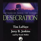 Desecration: Left Behind, Volume 9 | Tim LaHaye, Jerry B. Jenkins