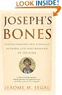 Joseph's Bones: Understanding...