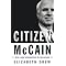 know more about John McCain's religious values.