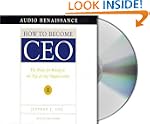 How to Become CEO: The Rules for Risi...