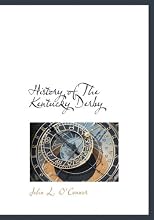 History of The Kentucky Derby