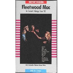 Fleetwood Mac In Concert: Mirage Tour '82 [VHS]