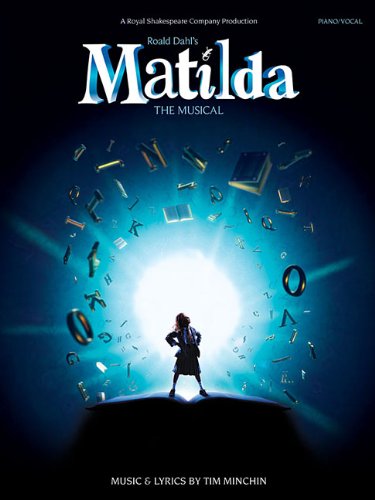 Matilda the Musical - Piano/Vocal Selections (Pvg)