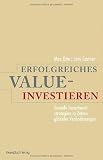 Produkt-Bild: Erfolgreiches Value-Investieren: Geniale Investmentstrategien in Zeiten globaler Ver&auml;nderungen