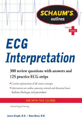 Schaum's Outline of ECG Interpretation (Schaum's Outlines)