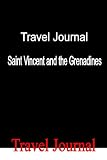 41HJ%2BnTQPhL. SL160  Travel Journal Saint Vincent and the Grenadines