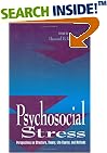 Psychosocial Stress: Perspectives on Structure, Theory, Life-Course, and Methods