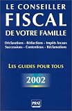 Revue Prat  / Le Conseiller fiscal de votre famille
