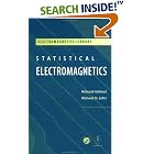 Click here to buy Statistical Electromagnetics (Electromagnetics Library) by  Richard Holland.