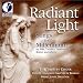 Music : Radiant Light - The Trinity Choir, Boston