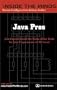 Java Pros: Java Experts Reveal the Tricks of the Trade for Java Programmers of All Levels (Inside the Minds Series)
