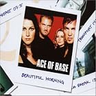 Beautiful Morning by Ace Of Base