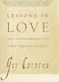 Lessons in Love: The Transformation of Spirit Through Intimacy
