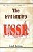 The Evil Empire