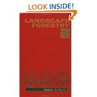 Landscape Forestry by Stephen G. Boyce