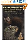 Mammal Community Dynamics: Management and Conservation in the Coniferous Forests of Western North America