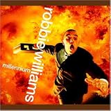Millenium - Robbie Williams
